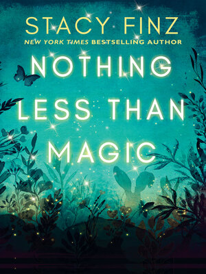 cover image of Nothing Less than Magic